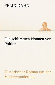 Die schlimmen Nonnen von Poitiers