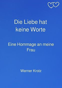 Die Liebe hat keine Worte