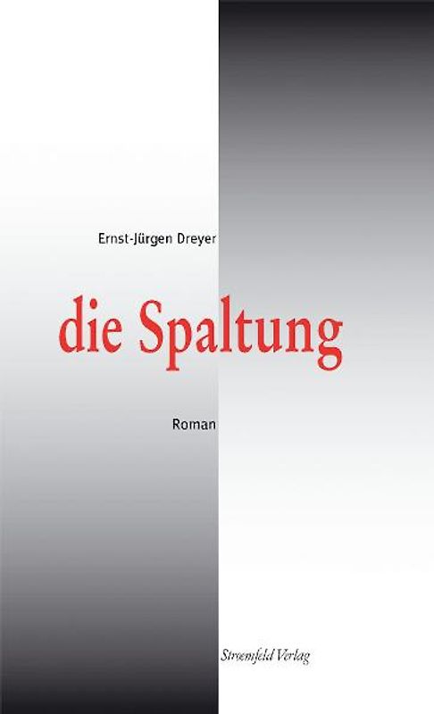 Die Spaltung