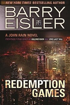 Redemption Games (A John Rain Novel)