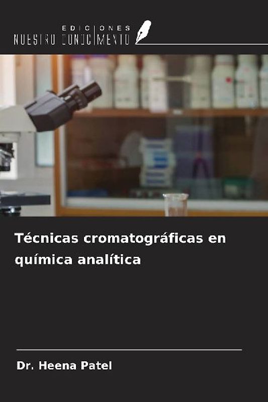 Técnicas cromatográficas en química analítica