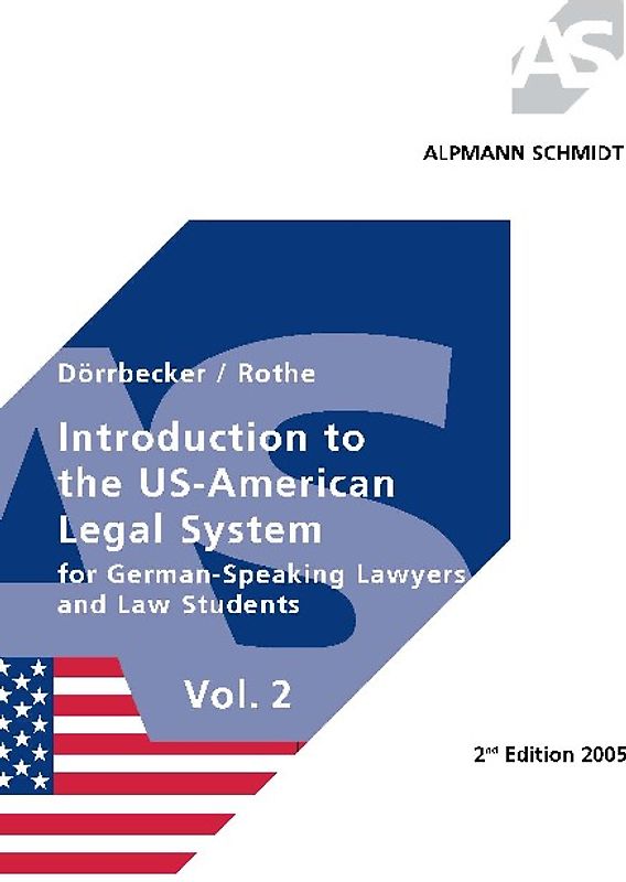 Introduction to the US-American Legal System Vol. 2