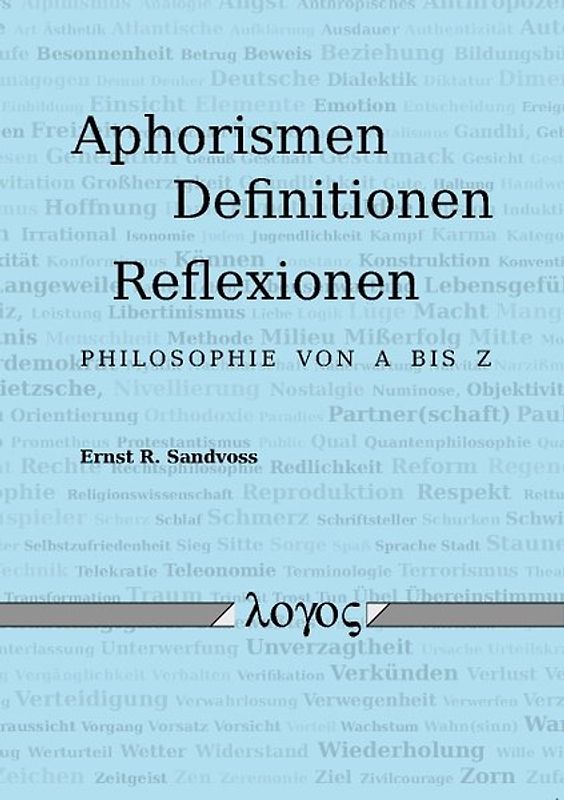 Aphorismen, Definitionen, Reflexionen