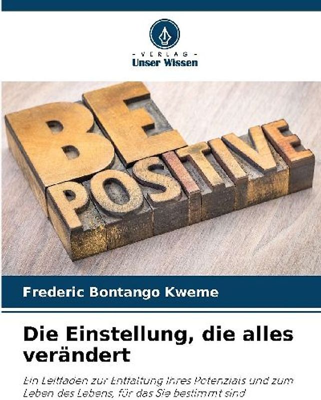 Die Einstellung, die alles verändert