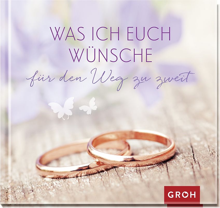 Was ich euch wünsche für den Weg zu zweit