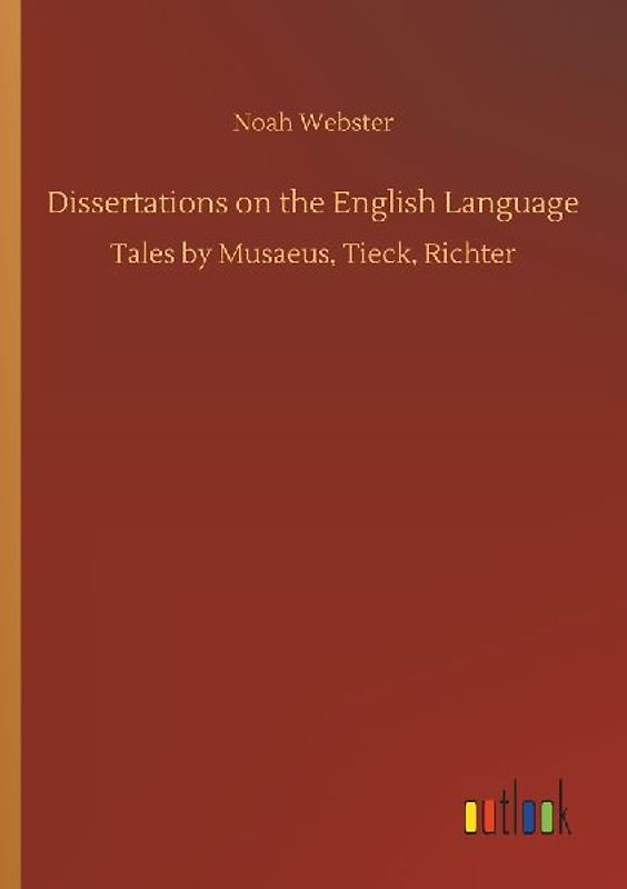 Dissertations on the English Language