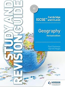 Cambridge and O Level Geography Study and Revision Guide