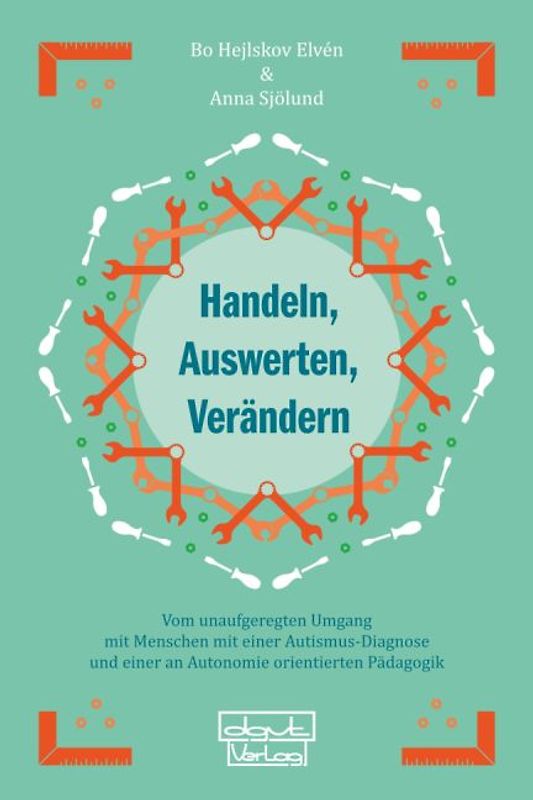 Handeln, Auswerten, Verändern