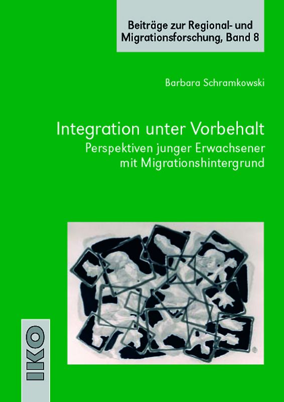 Integration unter Vorbehalt