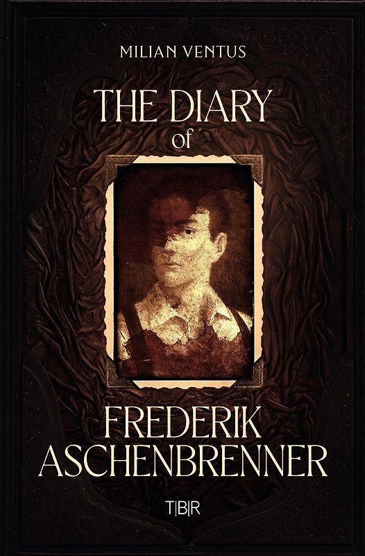 The Diary of Frederik Aschenbrenner