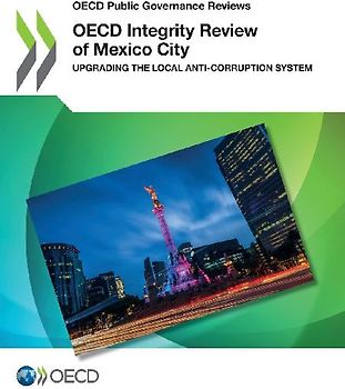 OECD Integrity Review of Mexico City