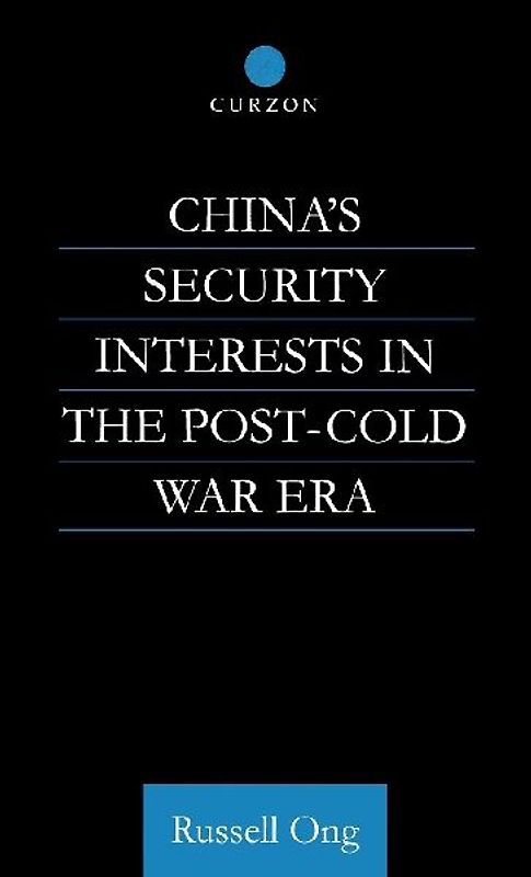 China's Security Interests in the Post-Cold War Era