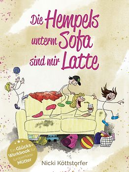 Die Hempels unterm Sofa sind mir Latte