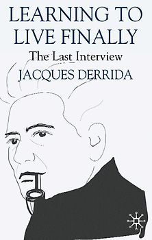 Learning to Live Finally