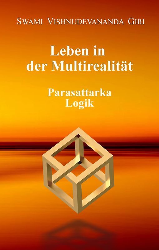 Leben in der Multirealität