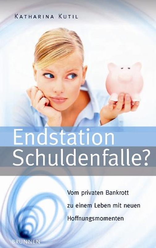 Endstation Schuldenfalle?