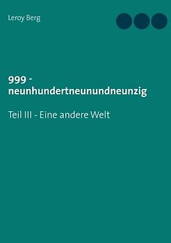 999 - Eine andere Welt