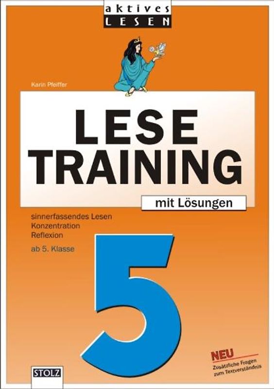 Lustiges Lesetraining 5. Schuljahr. Sinnerfassendes Lesen, Konzentration, Reflexion