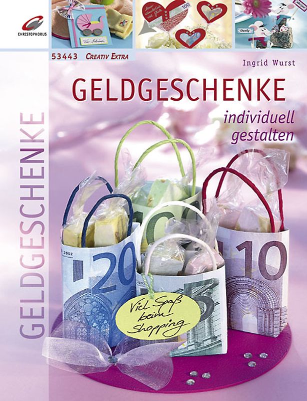 Geldgeschenke individuell gestalten