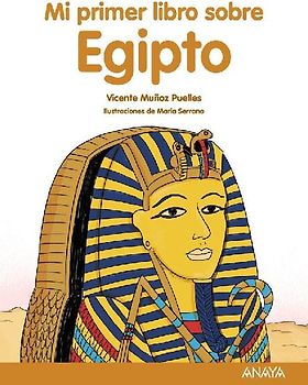 Mi primer libro sobre Egipto