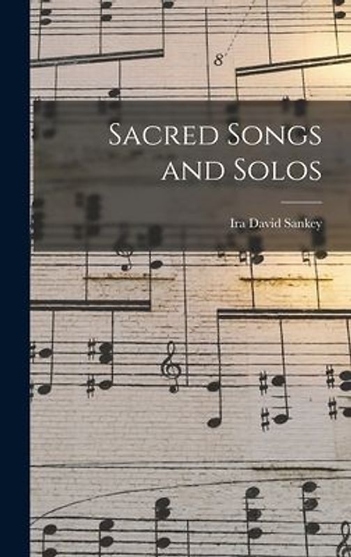 Sacred Songs and Solos