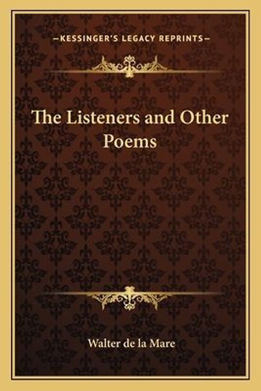 The Listeners and Other Poems