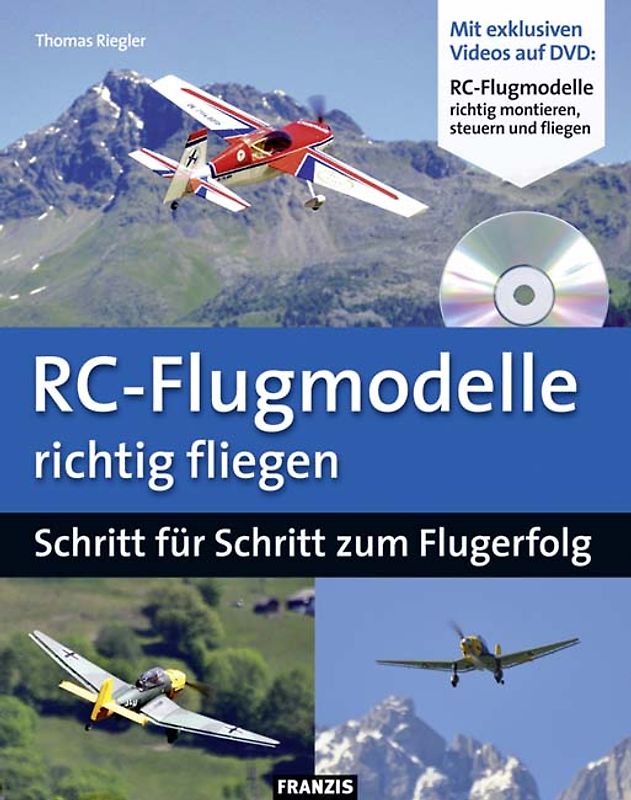RC-Flugmodelle richtig fliegen