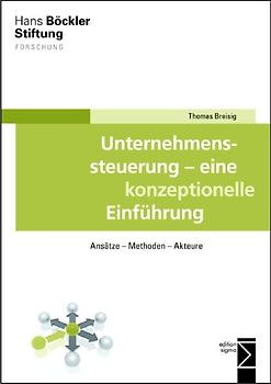 Unternehmenssteuerung - eine konzeptionelle Einführung