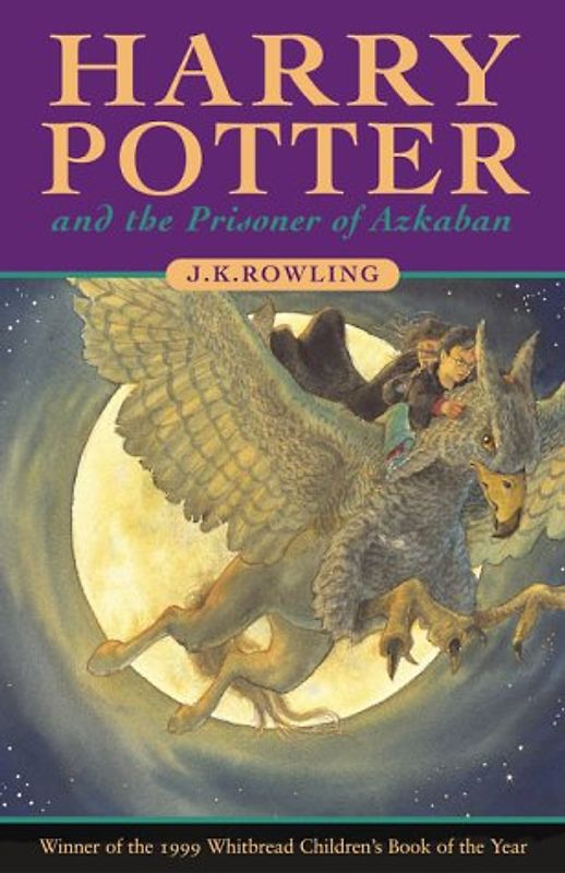 Harry Potter and the Prisoner of Azkaban - J. K. Rowling