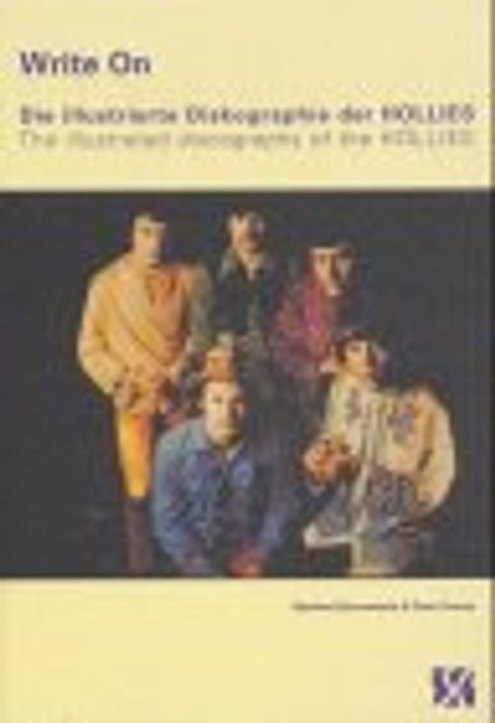 Write On - Die illustrierte Diskographie der Hollies