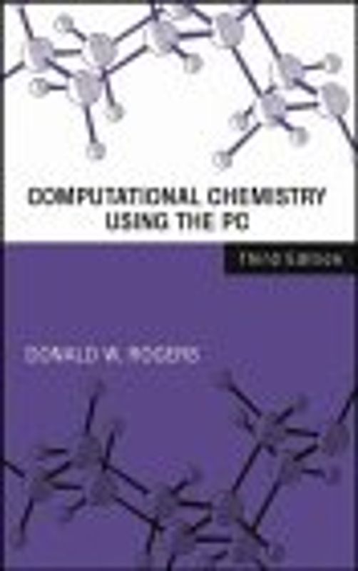 Computational Chemistry Using the PC