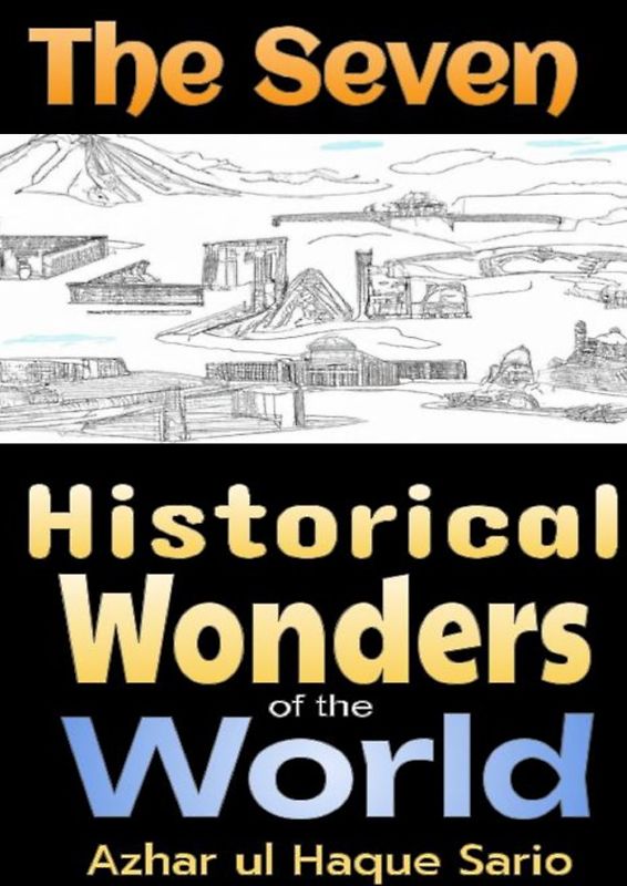 The Seven Historical Wonders of the World