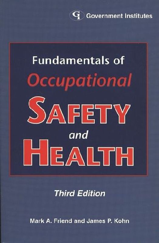 Fundamentals of Occupational Safety and Health