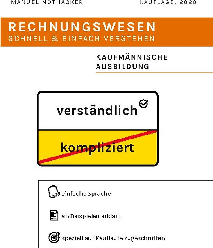 Rechnungswesen schnell & einfach verstehen