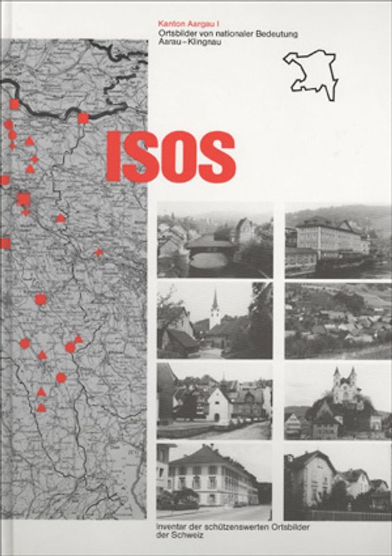 ISOS, Ortsbilder von nationaler Bedeutung Kanton Aargau