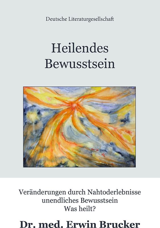 Heilendes Bewusstsein