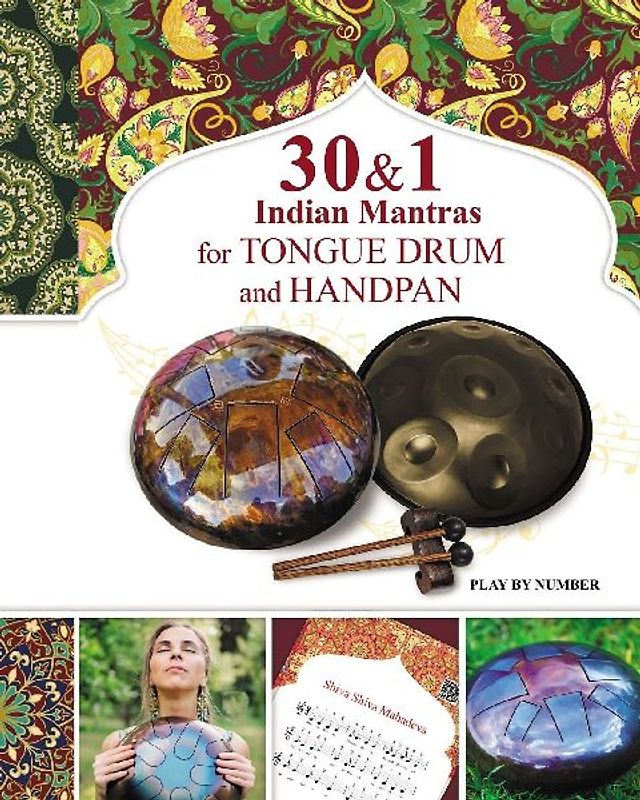 30 and 1 Indian Mantras for Tongue Drum and Handpan