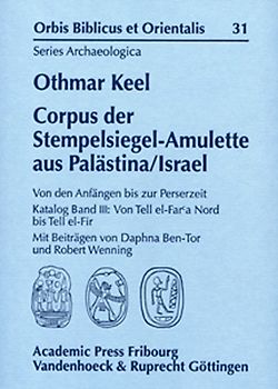 Corpus der Stempelsiegel-Amulette aus Palästina/Israel
