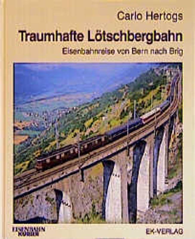 Traumhafte Lötschbergbahn