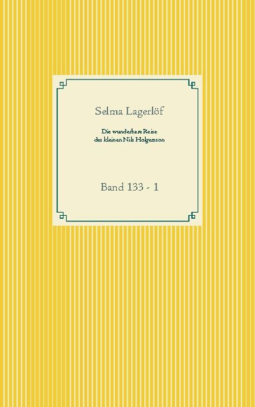 Die wunderbare Reise des kleinen Nils Holgersson