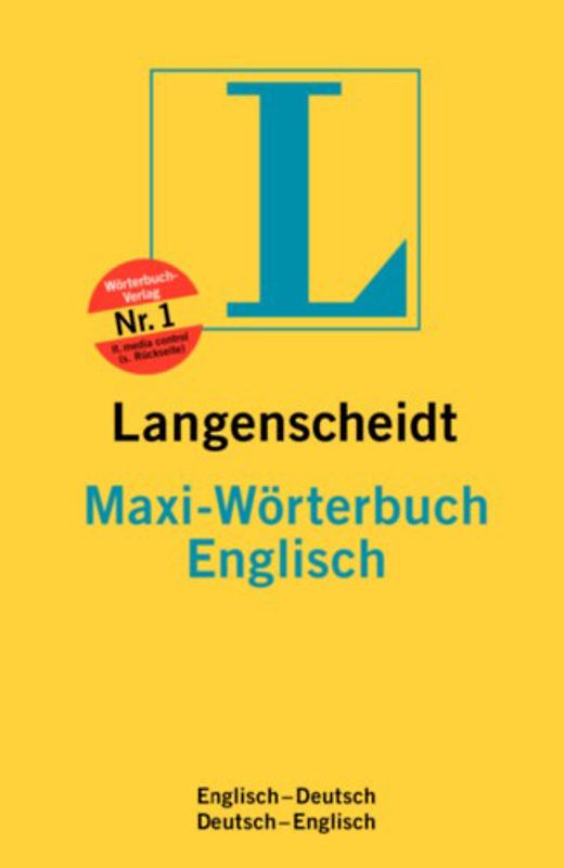 Langenscheidt Maxi-Wörterbücher. Englisch-Deutsch /Deutsch-Englisch