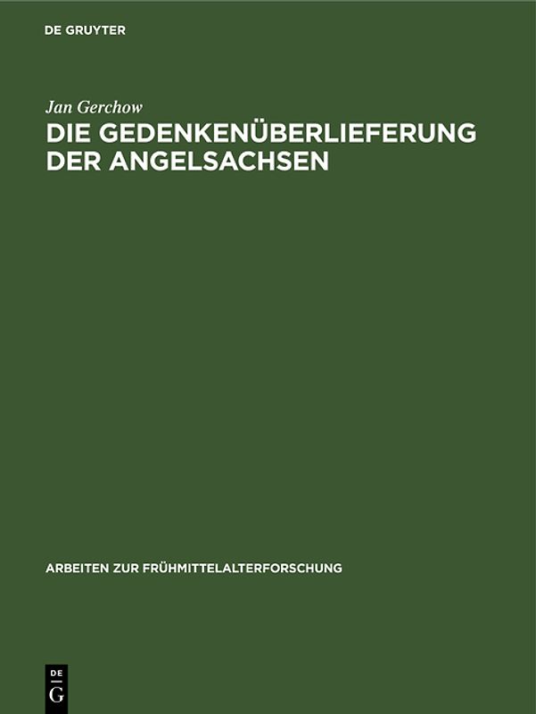 Die Gedankenüberlieferung der Angelsachsen