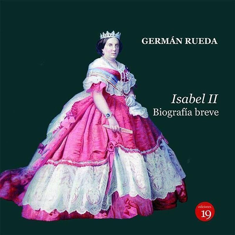 Isabel II : biografía breve