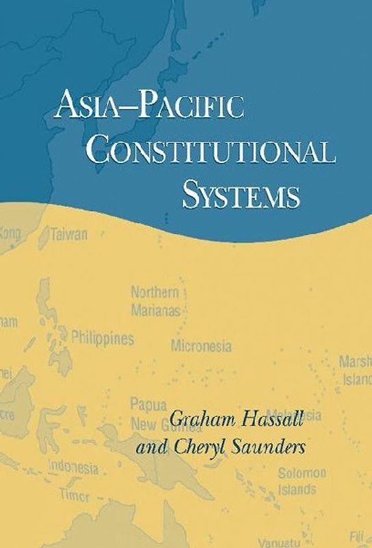 Asia-Pacific Constitutional Systems