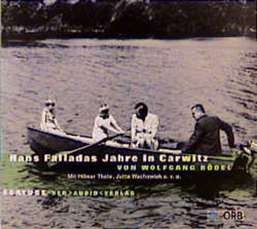 Hans Falladas Jahre in Carwitz. Feature