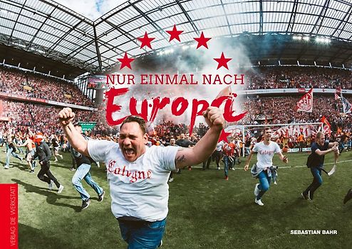 Nur einmal nach Europa