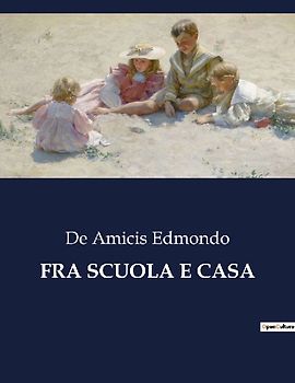 FRA SCUOLA E CASA
