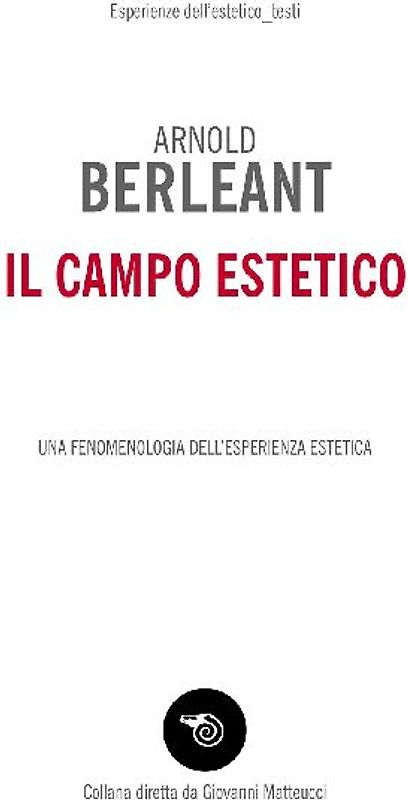 Il campo estetico. Una fenomenologia dell'esperienza estetica