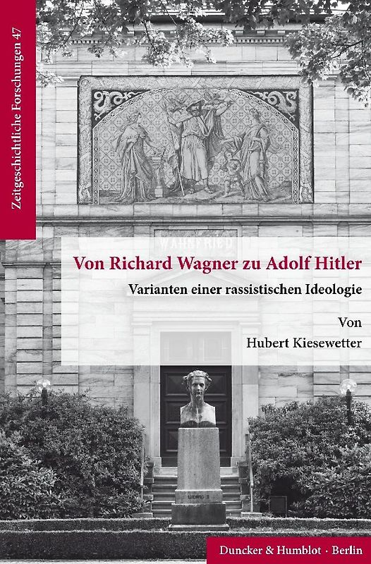 Von Richard Wagner zu Adolf Hitler.