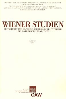 Wiener Studien ‒ Zeitschrift für Klassische Philologie, Patristik und lateinische Tradition, Band 124/2011